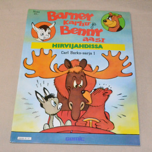 Carl Barks-sarja 1 - Barney Karhu ja Benny Aasi Hirvijahdissa